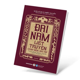 Đại Nam Liệt Truyện - Tập 4 - Chính Biên