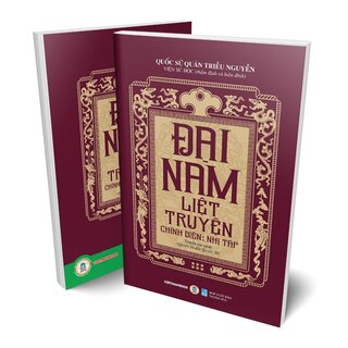 Đại Nam Liệt Truyện - Tập 6 - Chính Biên