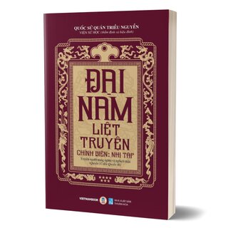 Đại Nam Liệt Truyện - Tập 7 - Chính Biên