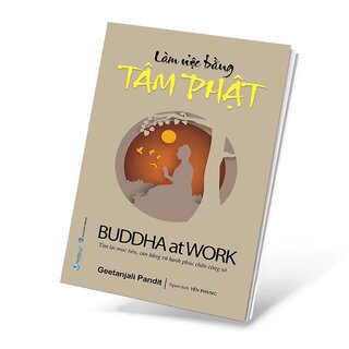 Làm Việc Bằng Tâm Phật