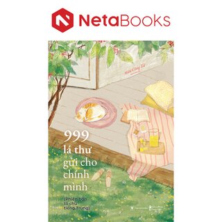 999 Lá Thư Gửi Cho Chính Mình (Phiên Bản Tô Chữ Tiếng Trung)