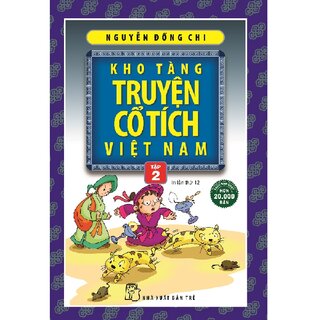 Kho Tàng Truyện Cổ Tích Việt Nam Tập 2 - Tái Bản