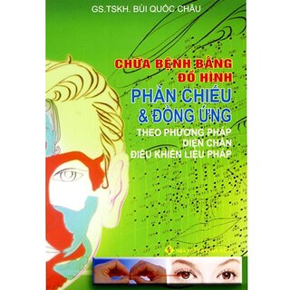 Chữa Bệnh Bằng Đồ Hình Phản Chiếu Và Đồng Ứng