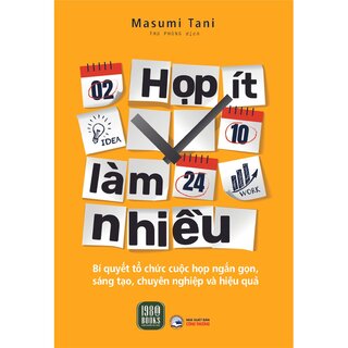 Họp Ít - Làm Nhiều