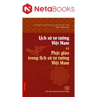 Lịch Sử Tư Tưởng Việt Nam Và Phật Giáo Trong Lịch Sử Tư Tưởng Việt Nam