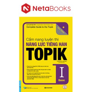 Cẩm Nang Luyện Thi Năng Lực Tiếng Hàn TOPIK I
