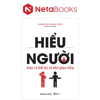 Hiểu Người - Đọc Vị Bất Kỳ Ai Khi Giao Tiếp