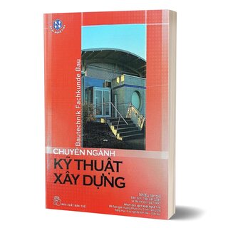 Tủ Sách Nhất Nghệ Tinh - Chuyên Ngành Kỹ Thuật Xây Dựng