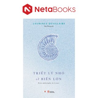 Triết Lý Nhỏ Về Biển Lớn