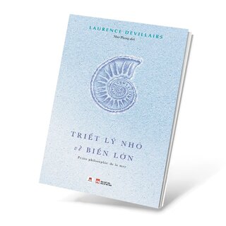 Triết Lý Nhỏ Về Biển Lớn