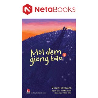 Một Đêm Giông Bão - Tập 1