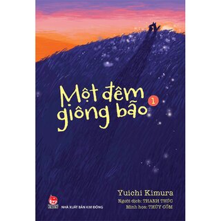Một Đêm Giông Bão - Tập 1