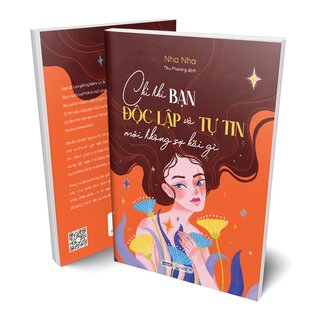 Chỉ Khi Bạn Độc Lập Và Tự Tin Mới Không Sợ Hãi Gì