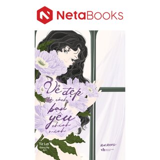 Vẻ Đẹp Là Cách Bạn Yêu Chính Mình