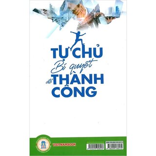 Tự Chủ - Bí Quyết Để Thành Công
