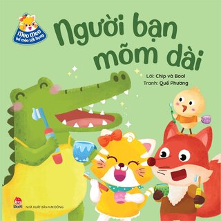 Meo Meo Bé Mèo Tốt Bụng - Người Bạn Mõm Dài