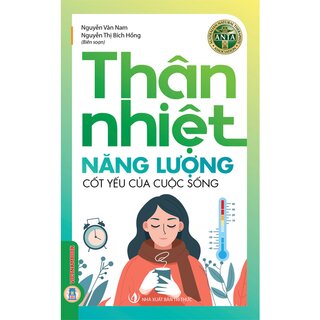 Thân Nhiệt Năng Lượng Cốt Yếu Của Sự Sống