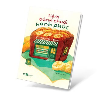 Tiệm Bánh Chuối Hạnh Phúc