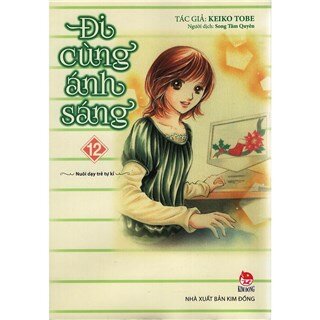 Đi Cùng Ánh Sáng - Tập 12