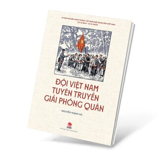 Đội Việt Nam Tuyên Truyền Giải Phóng Quân - Nguyễn Mạnh Hà