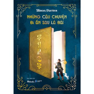 Những Câu Chuyện Bí Ẩn Sau Lá Bài Tarot