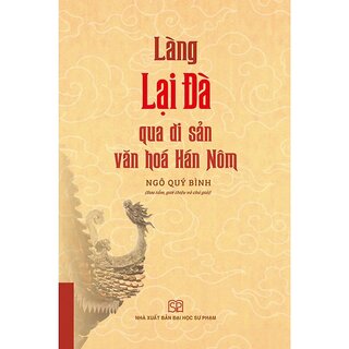 Làng Lại Đà Qua Di Sản Văn Hóa Hán Nôm
