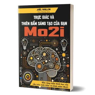 Trực Giác Và Thiên Bẩm Sáng Tạo Của Bạn - Mo2i