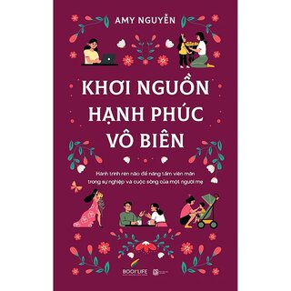 Khởi Nguồn Hạnh Phúc Vô Biên