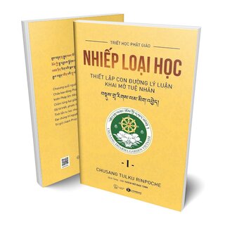 Nhiếp Loại Học I - Thiết Lập Con Đường Lý Luận Khai Mở Tuệ Nhãn