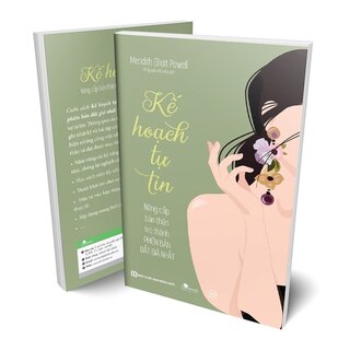 Kế Hoạch Tự Tin - Nâng Cấp Bản Thân Trở Thành Phiên Bản Đắt Giá Nhất