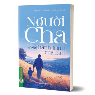 Người Cha Trong Hành Trình Của Bạn