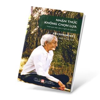 Nhận Thức Không Chọn Lựa