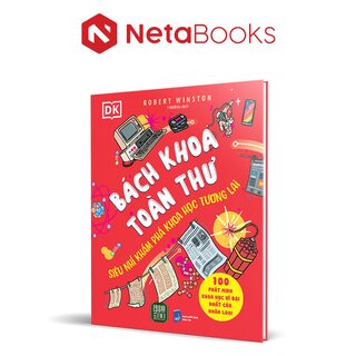 Bách Khoa Toàn Thư - Siêu Nhí Khám Phá Khoa Học Tương Lai (Bìa Cứng)