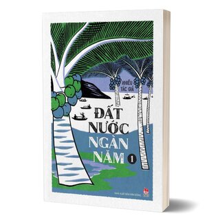 Đất Nước Ngàn Năm - Tập 1