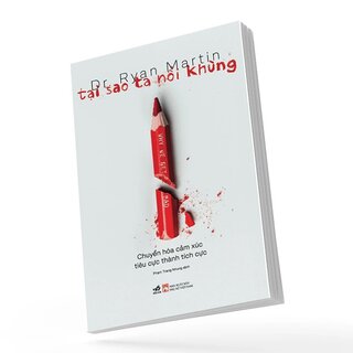 Tại Sao Ta Nổi Khùng