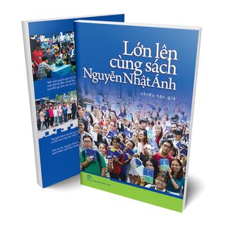 Lớn Lên Cùng Sách Nguyễn Nhật Ánh
