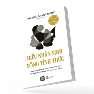 Hiểu Nhân Sinh - Sống Tỉnh Thức