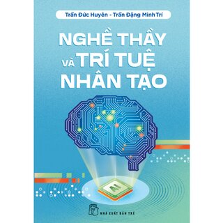 Nghề Thầy Và Trí Tuệ Nhân Tạo