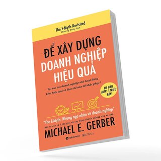 Để Xây Dựng Doanh Nghiệp Hiệu Quả