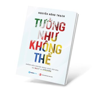 Tưởng Như Không Thể