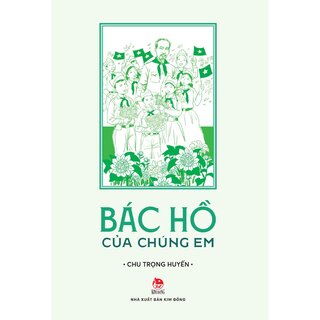 Bác Hồ Của Chúng Em
