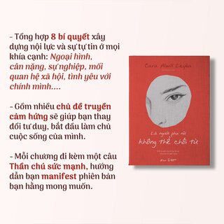Là Người Phụ Nữ Không Thể Chối Từ - 8 Bí Quyết Xây Dựng Nội Lực Và Sự Tự Tin Bền Vững