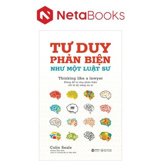 Tư Duy Phản Biện Như Một Luật Sư
