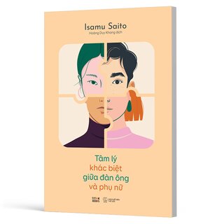 Tâm Lý Khác Biệt Giữa Đàn Ông Và Phụ Nữ