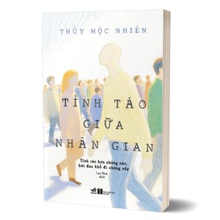 Tỉnh Táo Giữa Nhân Gian