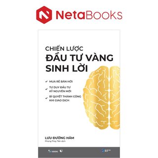 Chiến Lược Đầu Tư Vàng Sinh Lời