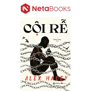 Cội Rễ - Alex Haley