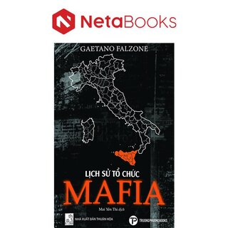 Lịch Sử Tổ Chức Mafia