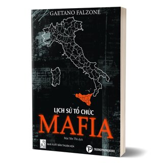 Lịch Sử Tổ Chức Mafia