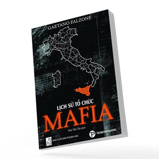 Lịch Sử Tổ Chức Mafia